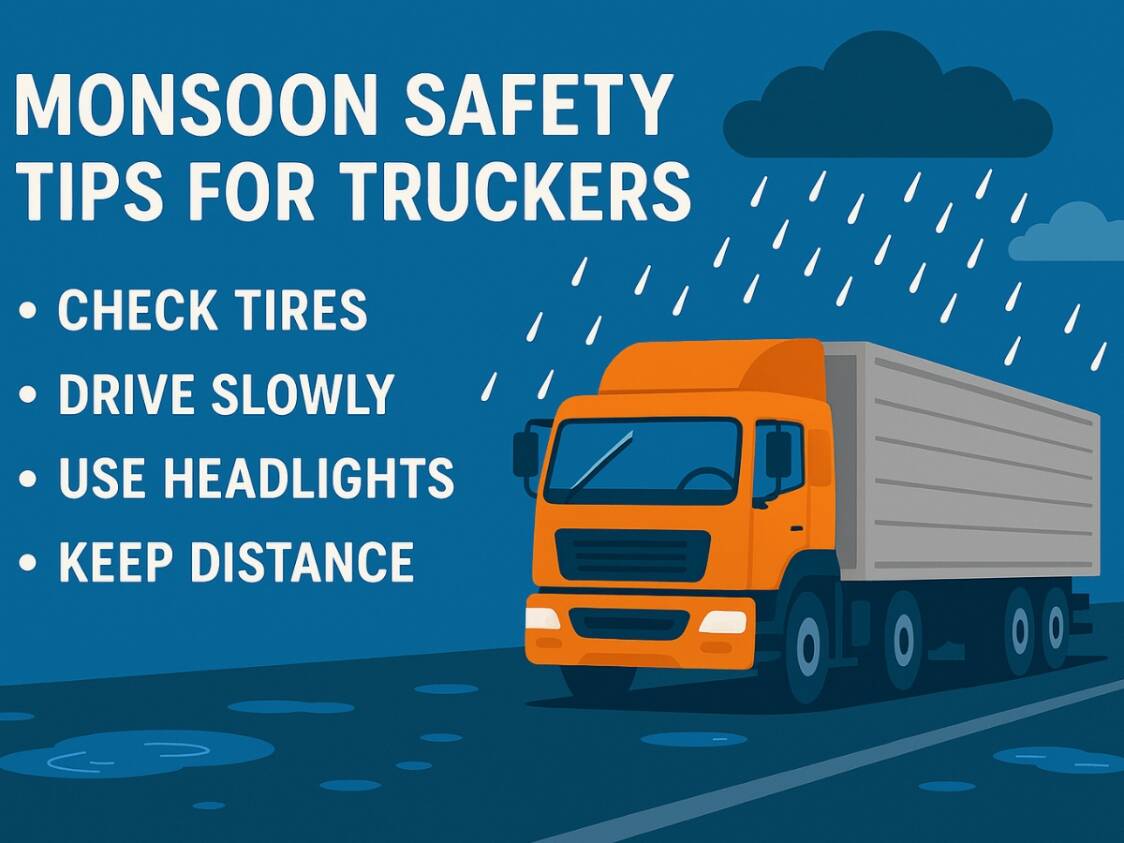Monsoon Safety Tips for Truckers
